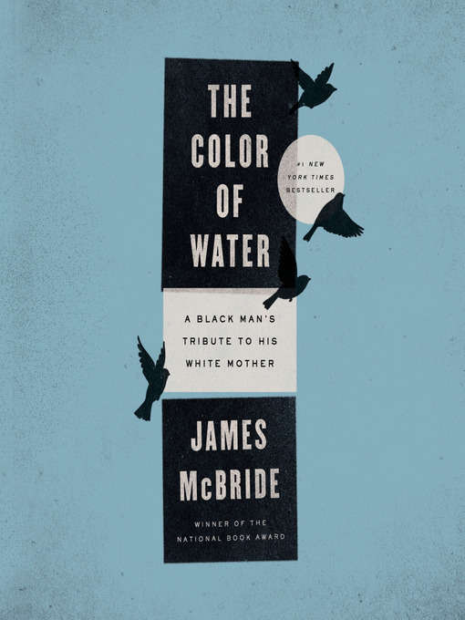 James McBride创作的The Color of Water作品的详细信息 - 可供借阅